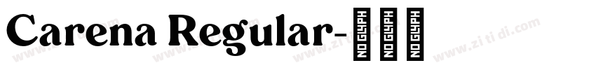Carena Regular字体转换